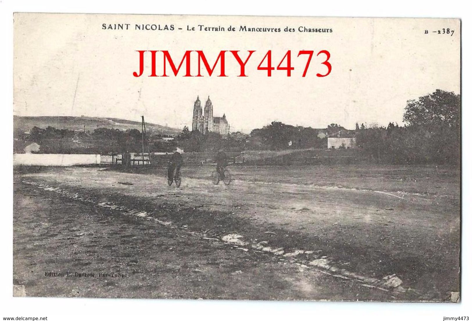 CPA - Cyclistes Sur Le Terrain De Manoeuvre Des Chasseurs - SAINT NICOLAS 54 Meurthe Et Moselle - Edit. E. Darlois - Saint Nicolas De Port