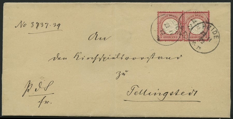 Dt. Reich 19 Paar BRIEF, 1872, 1 Gr. Rotkarmin Im Waagerechten Paar Auf Brief Von HEIDE Nach Tellingstedt, Pracht - Used Stamps