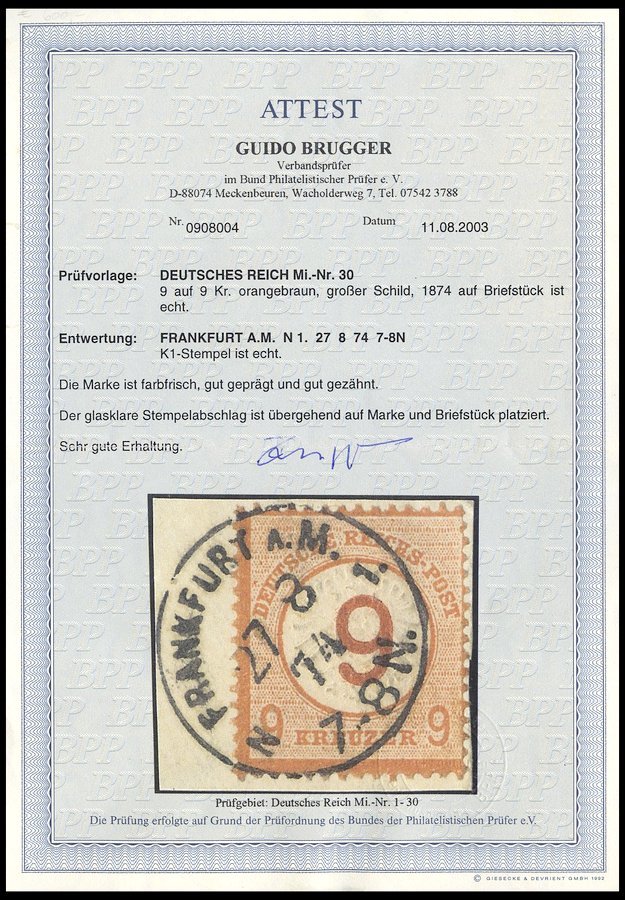 Dt. Reich 30 BrfStk, 1874, 9 Auf 9 Kr. Braunorange, K1 FRANKFURT A.M., Prachtbriefstück, Fotoattest Brugger, Mi. (600.-) - Usados