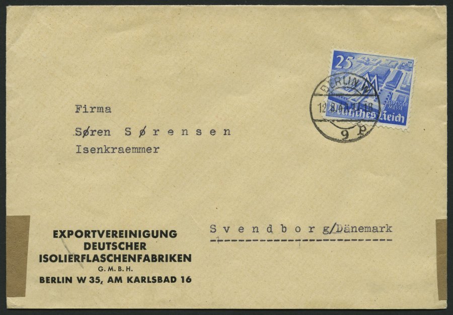 Dt. Reich 742 BRIEF, 1940, 25 Pf. Frühjahrsmesse, Einzelfrankatur Nach Dänemark Mit Rückseitiger Zensur, Pracht - Otros & Sin Clasificación