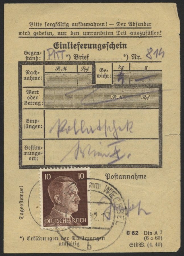Dt. Reich 787 BRIEF, 1942, 10 Pf. Hitler, Einzelfrankatur Auf Einlieferungsschein, Pracht, R! - Altri & Non Classificati