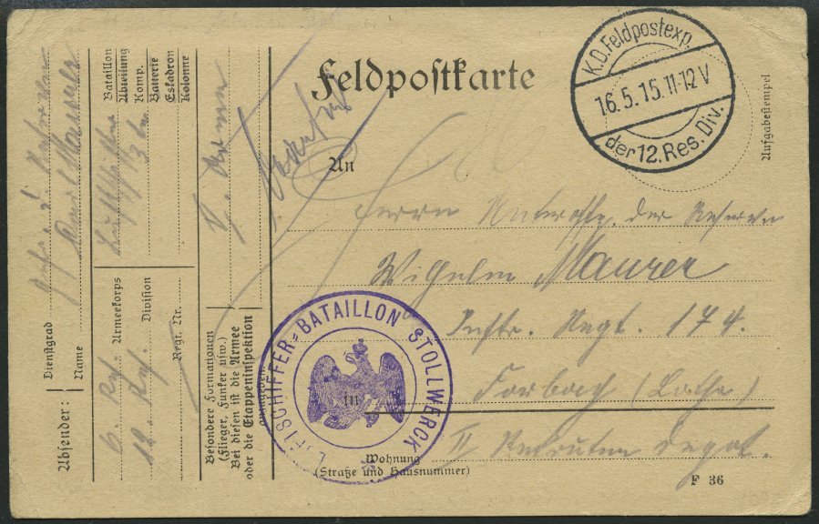 ZEPPELINPOST - MILITÄRLUFTSCHIFFAHRT 1915, LUFTSCHIFFER BATAILLON STOLLWERCK, Violetter Truppenstempel Auf Feldpostkarte - Correo Aéreo & Zeppelin