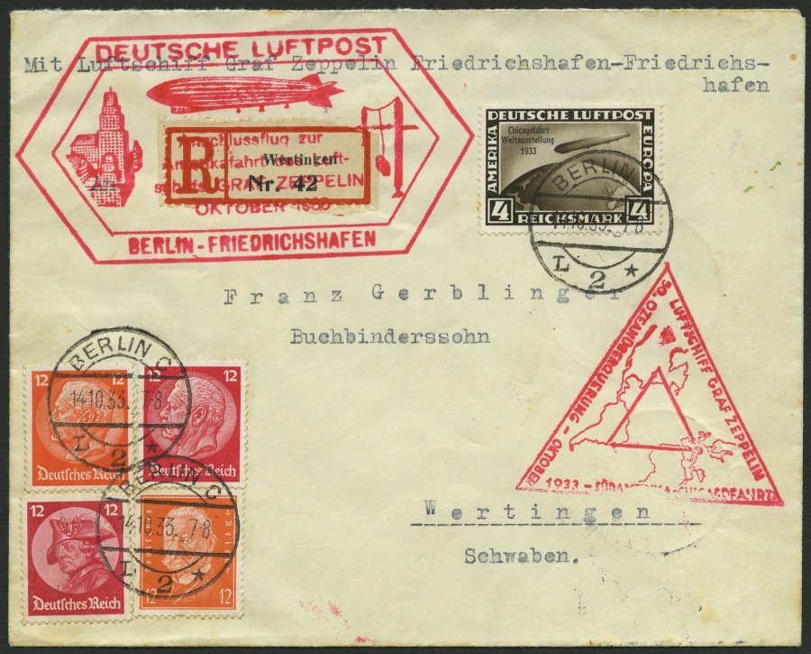 ZEPPELINPOST 238E BRIEF, 1933, Chicagofahrt, Anschlußflug Ab Berlin, Frankiert Mit 4 RM Auf Einschreibbrief, Mit Zusatzf - Correo Aéreo & Zeppelin