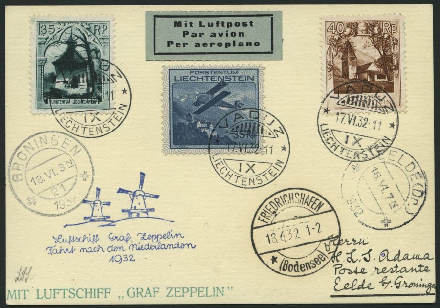 ZULEITUNGSPOST 164B BRIEF, Liechtenstein: 1932, Hollandfahrt, Abwurf Groningen, Prachtkarte - Zeppelines