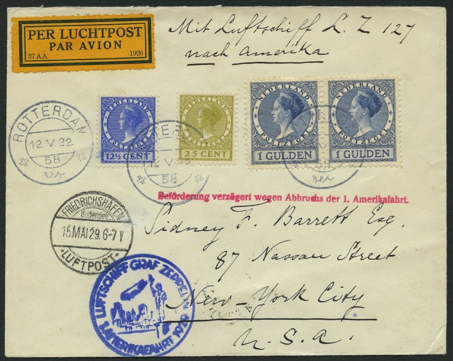ZULEITUNGSPOST 26 BRIEF, Niederlande: 1929, Amerikafahrt Mit Verzögerungsstempel, Prachtbrief - Zeppelines