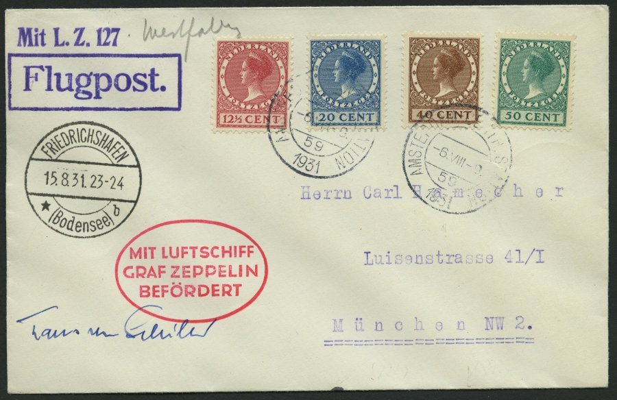 ZULEITUNGSPOST 121 BRIEF, Niederlande: 1931, Fahrt Nach Münster, Prachtbrief Mit Autogramm Von Kapitän Hans Von Schiller - Zeppelines