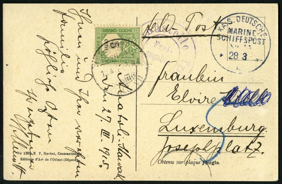 DP TÜRKEI 1915, MSP 14 (Dampfer GENERAL), Feldpost-Ansichtskarte Aus ANATOLI-KAWAK Mit Zensur Von Trier Nach Luxemburg, - Turkey (offices)