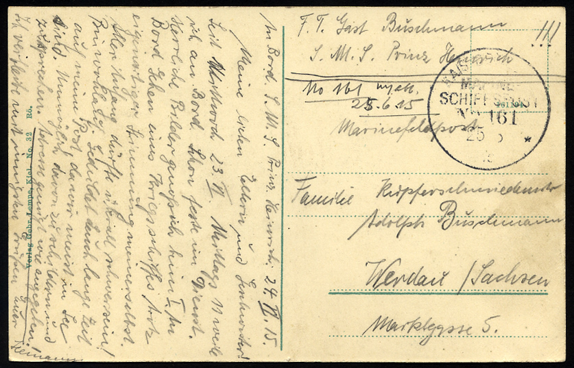MSP VON 1914 - 1918 161 (Panzerkreuzer PRINZ HEINRICH), 25.6.1915, Feldpost-Ansichtskarte (S.M.S. Prinz Heinrich) Von Bo - Marítimo