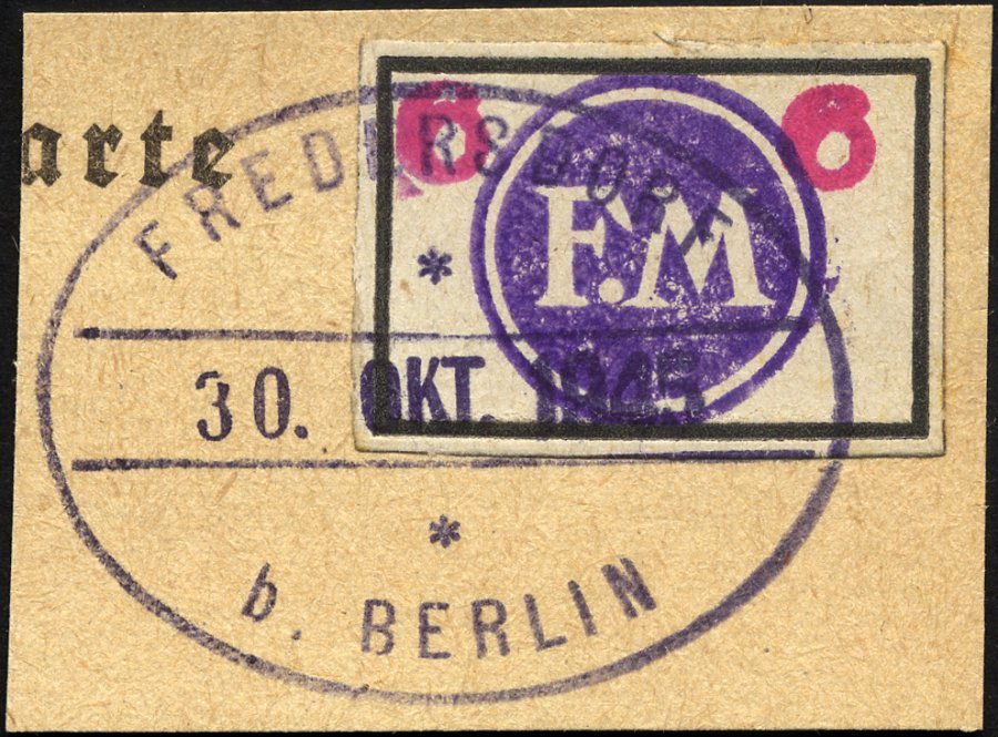 FREDERSDORF Sp 227 BrfStk, 1945, 6 Pf., Rahmengröße 28x19 Mm, Große Wertziffern, Prachtbriefstück, Mi. (150.-) - Correos Privados & Locales