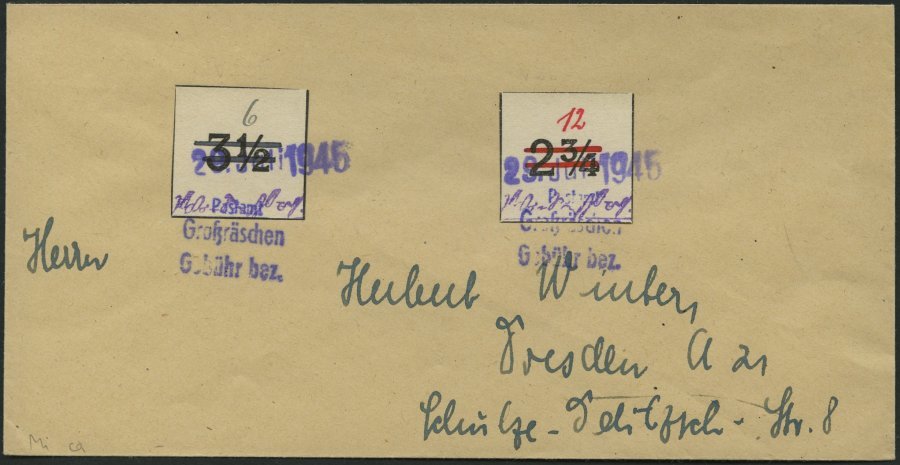 GROSSRÄSCHEN-VORLÄUFER V 22IU,V 26U BRIEF, 1945, 6 Pf. Wertziffer Schwarz Statt Rot, Ungezähnt, Mit 12 Pf. Rot, Ungezähn - Private & Local Mails