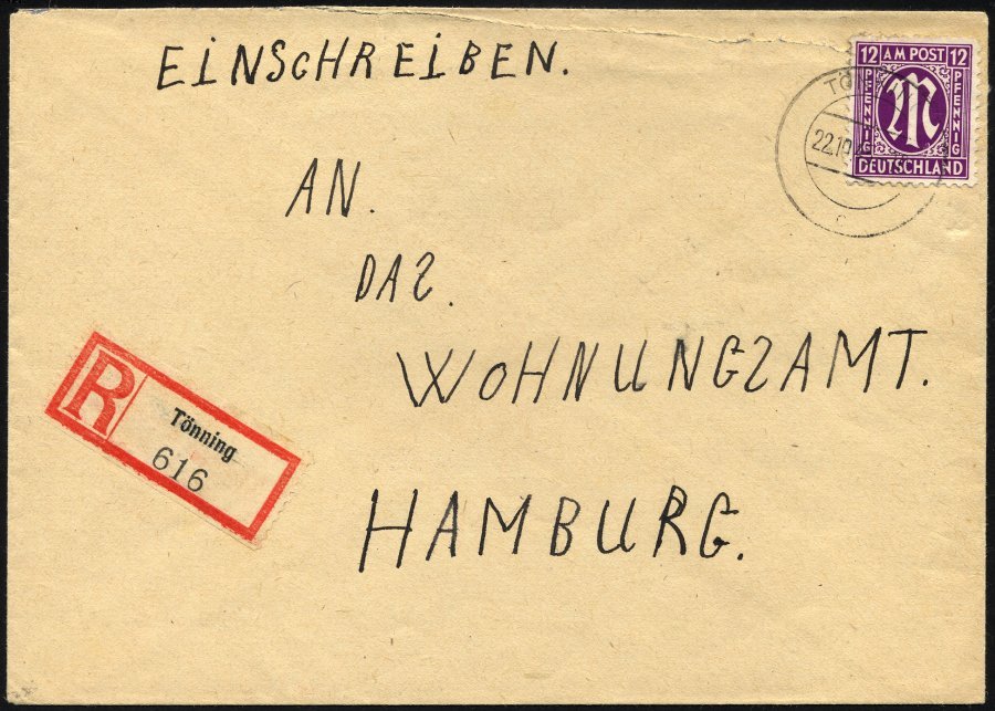 KIEL 1 BRIEF, 1945, R-Zettel Tönning Als 30 Pf.-Marke Verwendet Auf Einschreibbrief Nach Hamburg, Oben Leichter Öffnungs - Correos Privados & Locales