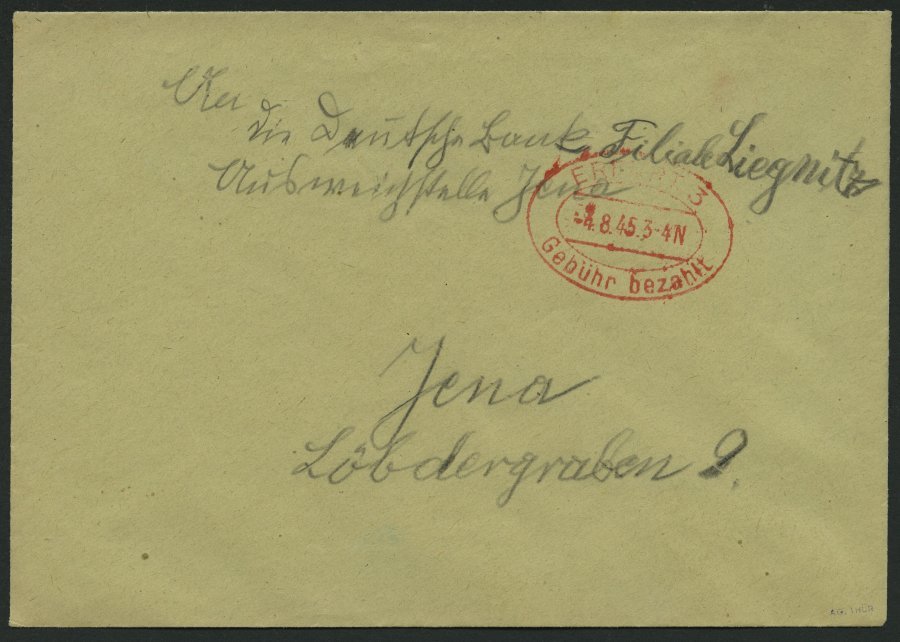 ALL. BES. GEBÜHR BEZAHLT ERFURT 3 Gebühr Bezahlt, 4.8.45, Roter Ellipsenstempel, Prachtbrief - Otros & Sin Clasificación