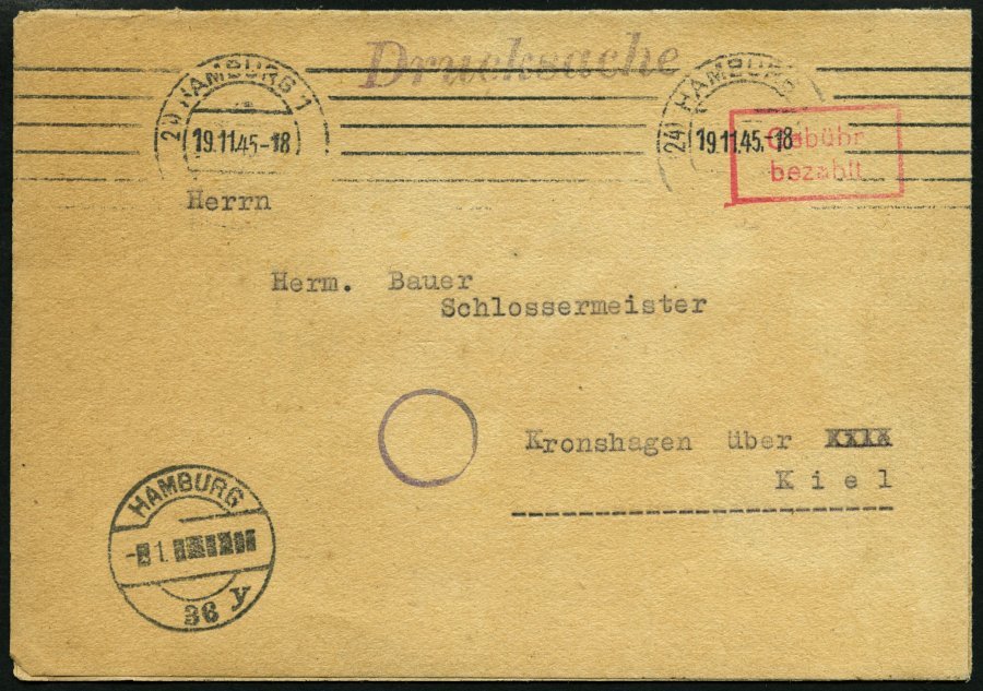 ALL. BES. GEBÜHR BEZAHLT HAMBURG 1, 19.11.45, Roter R2 Gebühr Bezahlt Auf Drucksachenbrief, Feinst - Otros & Sin Clasificación