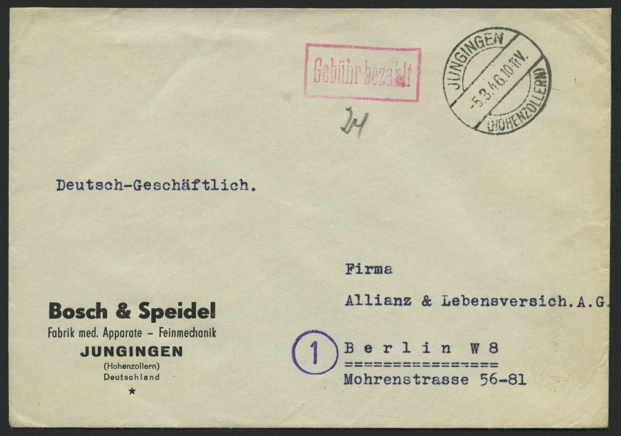 ALL. BES. GEBÜHR BEZAHLT JUNGINGEN (HOHENZOLLERN), 5.3.46, Roter R1 Gebühr Bezahlt, Brief Feinst - Other & Unclassified