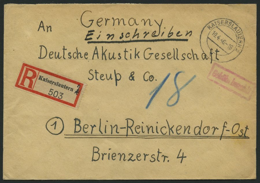 ALL. BES. GEBÜHR BEZAHLT KAISERSLAUTERN 2, 10.4.46, Violetter R1 Gebühr Bezahlt, Einschreibbrief, R-Zettel Handschriftli - Altri & Non Classificati