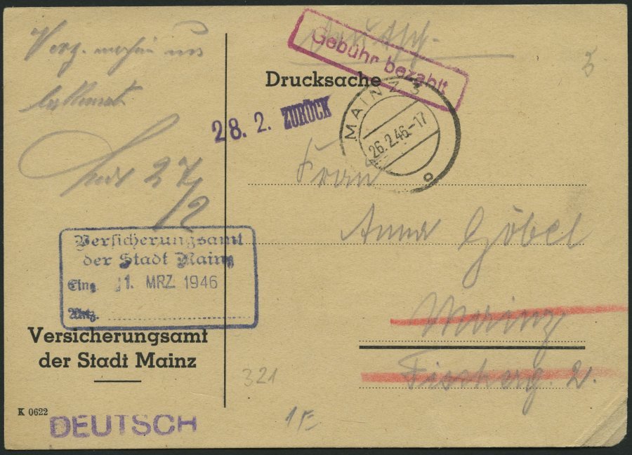 ALL. BES. GEBÜHR BEZAHLT MAINZ, 26.2.46, Roter R1 Gebühr Bezahlt, Drucksachenkarte, L1 28.2. Zurück, Pracht - Otros & Sin Clasificación