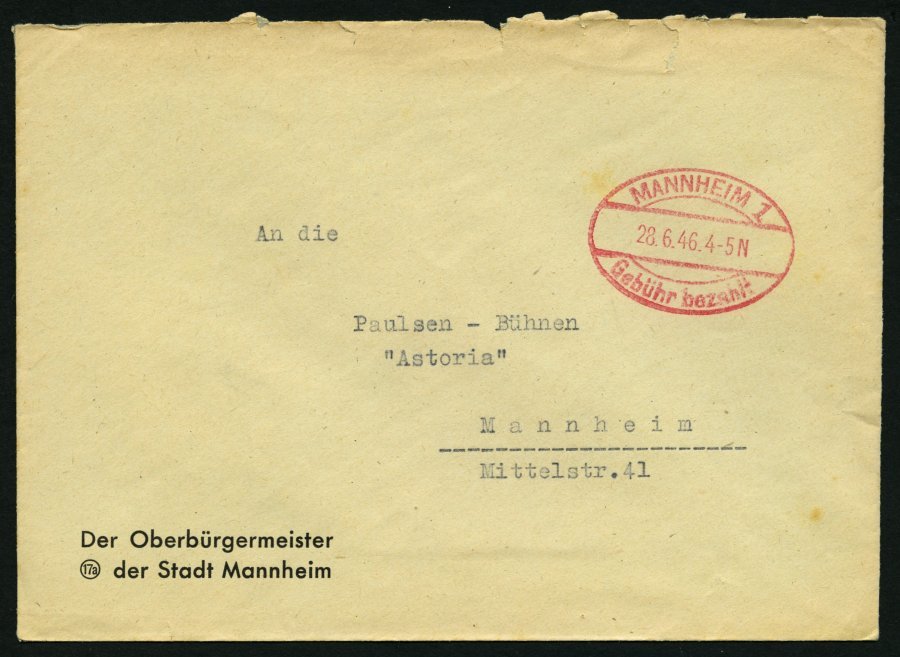 ALL. BES. GEBÜHR BEZAHLT MANNHEIM 1 Gebühr Bezahlt, 28.6.46, Roter Ellipsenstempel, Auf Prachtbrief - Otros & Sin Clasificación