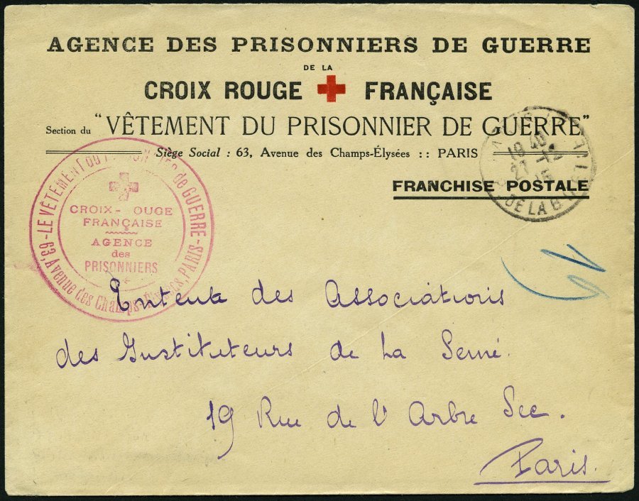 FRANKREICH FELDPOST 1915, Orts-Vordruckbrief Der Französischen Rotkreuzgesellschaft Mit Portofreiheitsvernerk Und Rotem - Other & Unclassified