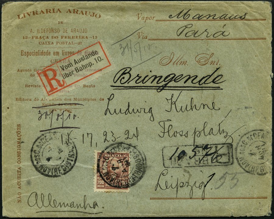 BRASILIEN 172 BRIEF, 1910, 700 R. Rotbraun Auf Einschreibbrief Nach Leipzig Mit R-Zettel Vom Auslande über Bahnp. 10., F - Otros & Sin Clasificación