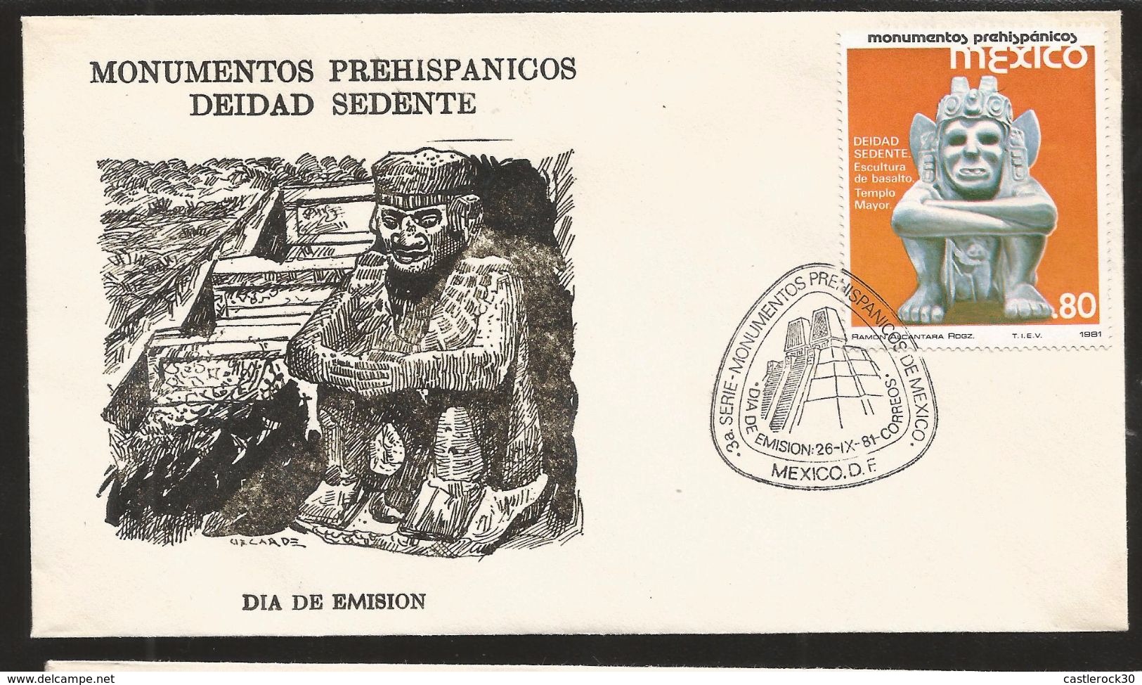 A) 1981 MEXICO, PREHISPANIC MONUMENTS, DEITY SEDENT, SCULPTURES, MAIN TEMPLE, PYRAMID, FDC. - Mexico