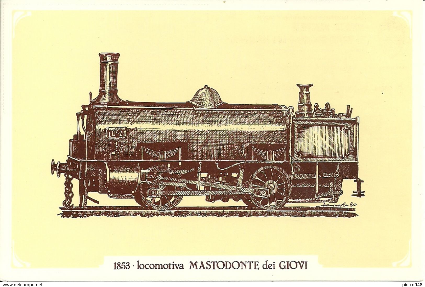 Locomotiva A Vapore Mastodonte Dei Giovi, Anno 1853 - Società Nazionale Di Mutuo Soccorso Fra Ferrovieri - Treni
