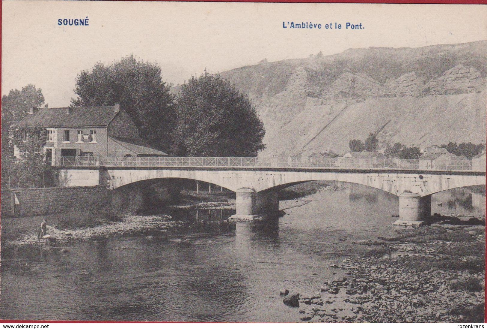 Sougné-Remouchamps L'ambleve Et Le Pont Aywaille Liege Luik AHH - Aywaille