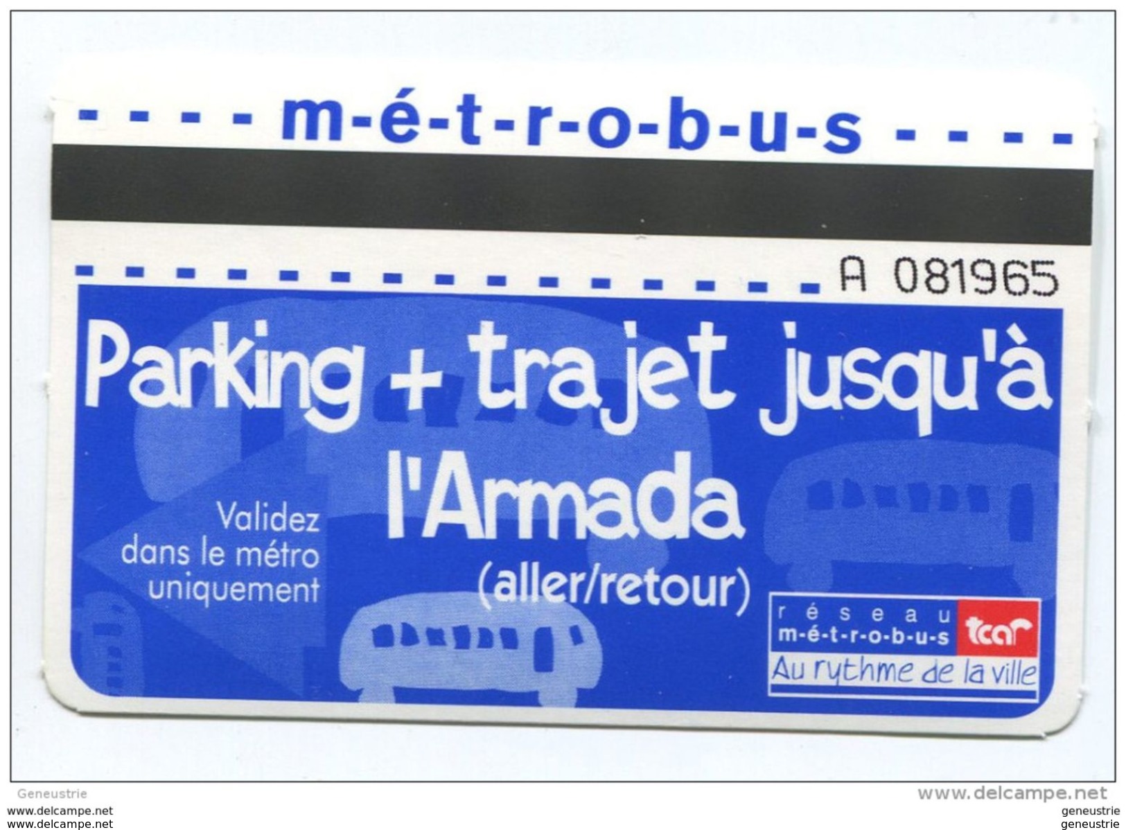 Carte Ticket De Transport Tramway De Rouen Métrobus Spécial Armada - Tram Ticket - Seine-Maritime - Normandie - Europe