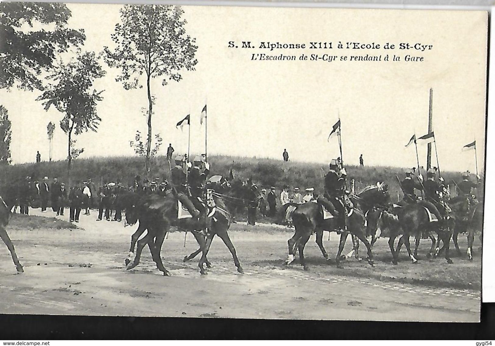 S. M Alphonse  XIII  à L'école De Saint - Cyr   L' Escadron De St Cyr Se Rendant à La Gare - Manifestations