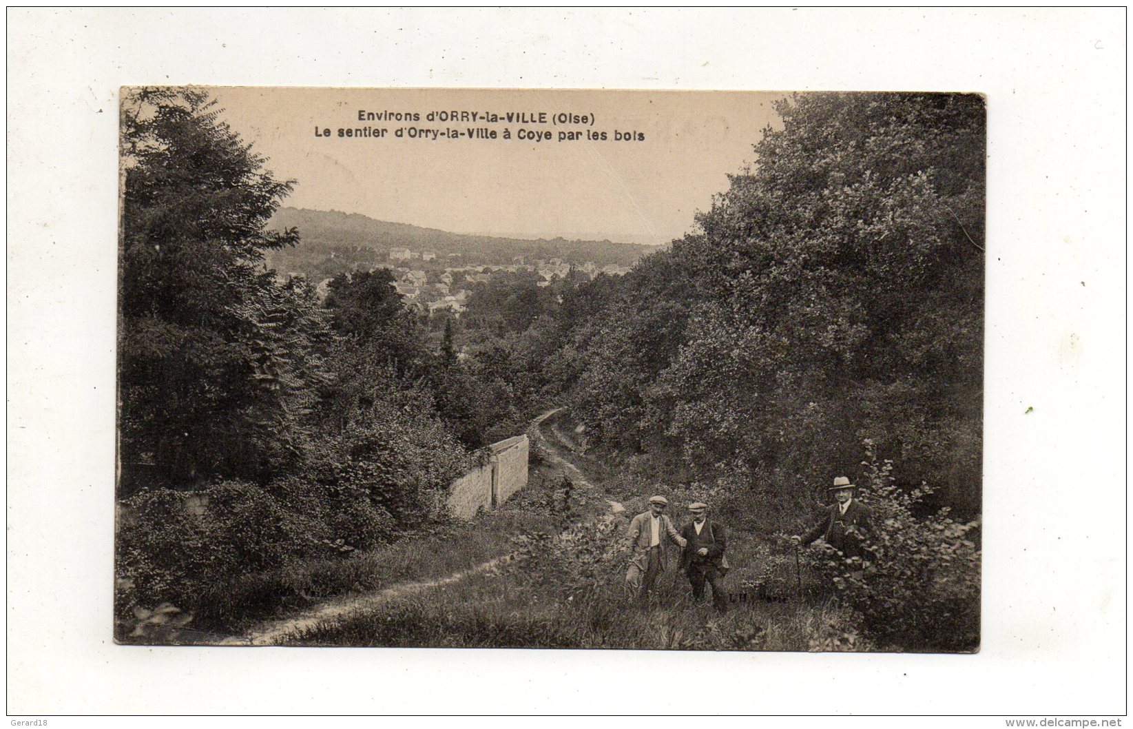 (60) Environs D'ORRY-la-VILLE -Le Sentier D'Orry-la-ville à Coye Par Les Bois 1927 - Autres & Non Classés