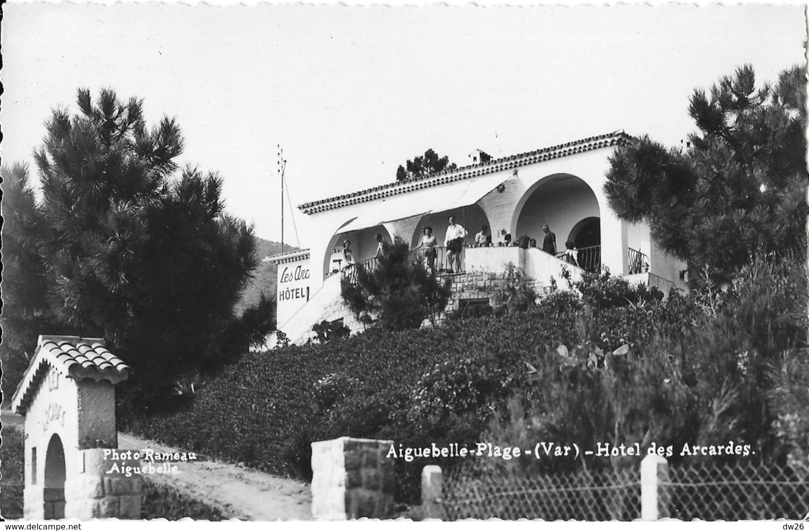 Aiguebelle-Plage (Var) - Hôtel Des Arcades - Edition Rameau - Carte Non Circulée - Alberghi & Ristoranti