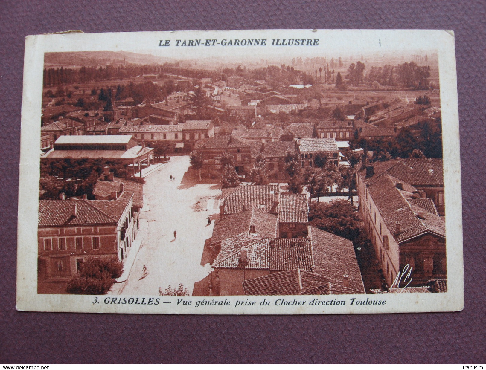 CPA 82 GRISOLLES Vue Générale Prise Du Clocher Direction Toulouse  1940 Envoyée Du Dépot En Belgique Timbre Belge !! - Grisolles