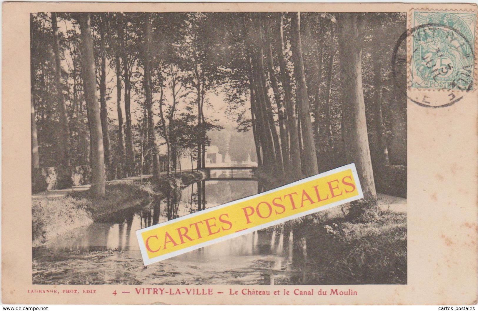 * VITRY LA VILLE Le Château Et Le Canal Du Moulin - Vitry-la-Ville