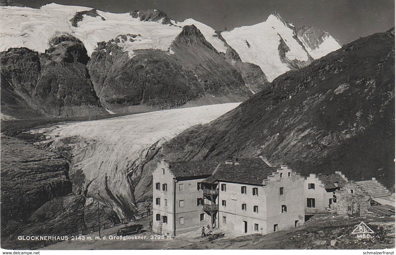 AK Großglockner Glocknerhaus Gasthof Hotel Baude Pasterzengletscher Pasterze Gletscher A Heiligenblut Kals Matrei Kaprun - Heiligenblut