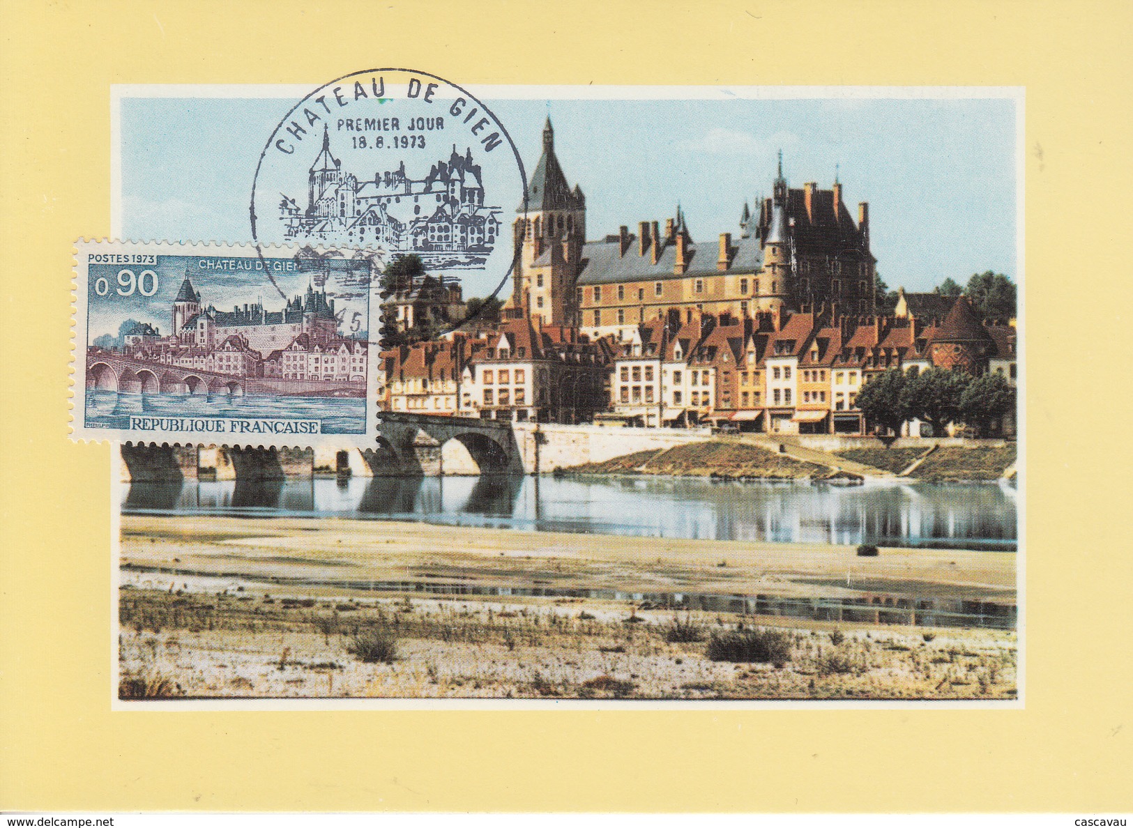 Carte Maximum  1er  Jour   FRANCE   Chateau  De   GIEN    1973 - 1970-1979