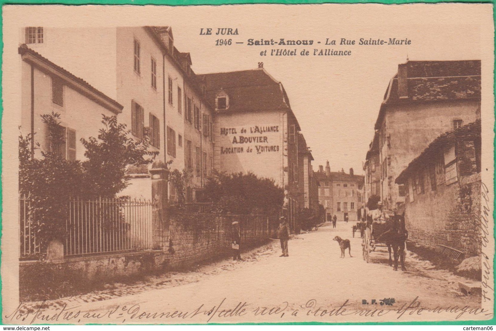 39 - Saint Amour - La Rue Sainte Marie Et L'Hôtel De L'Alliance - Editeur: B.F N°1946 - Otros & Sin Clasificación