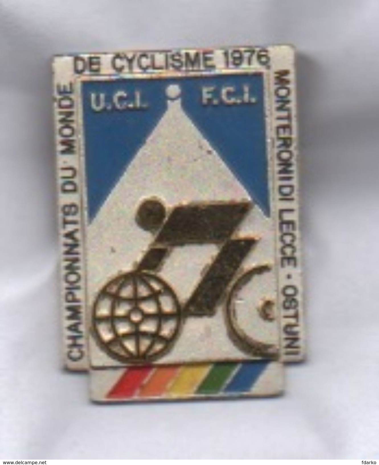 Championnats Du Monde Cyclisme 1976 Pins Ciclismo Monteroni Di Lecce Ostuni Bertoni - Ciclismo