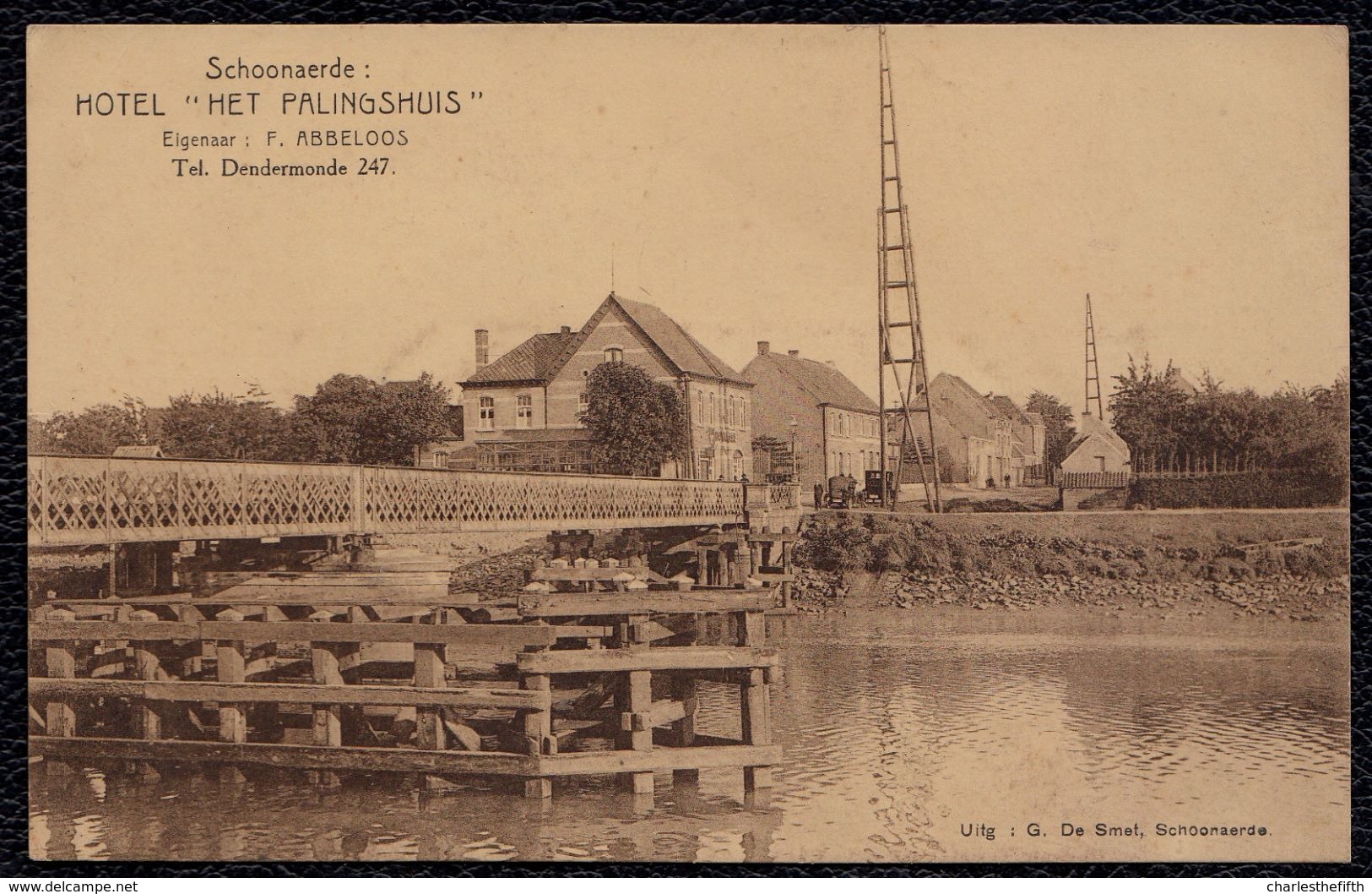 SCHOONAARDE - SCHOONAERDE --- HOTEL HET PALINGSHUIS - Eigenaar F. ABELOOS - Mooi !! - Dendermonde