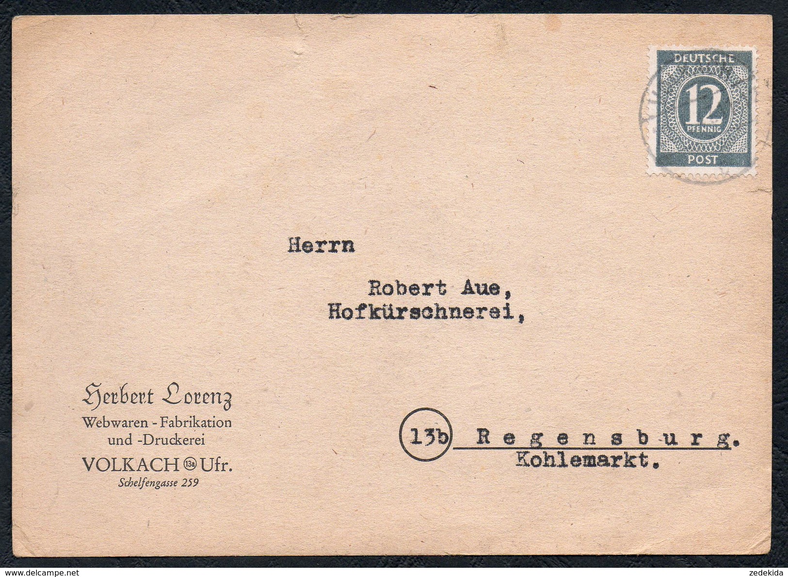 A6359 - Alte Beleg - Bedarfspost - Volkach - Herbert Lorenz - Webwaren Nach Regensburg 1947 - Kitzingen