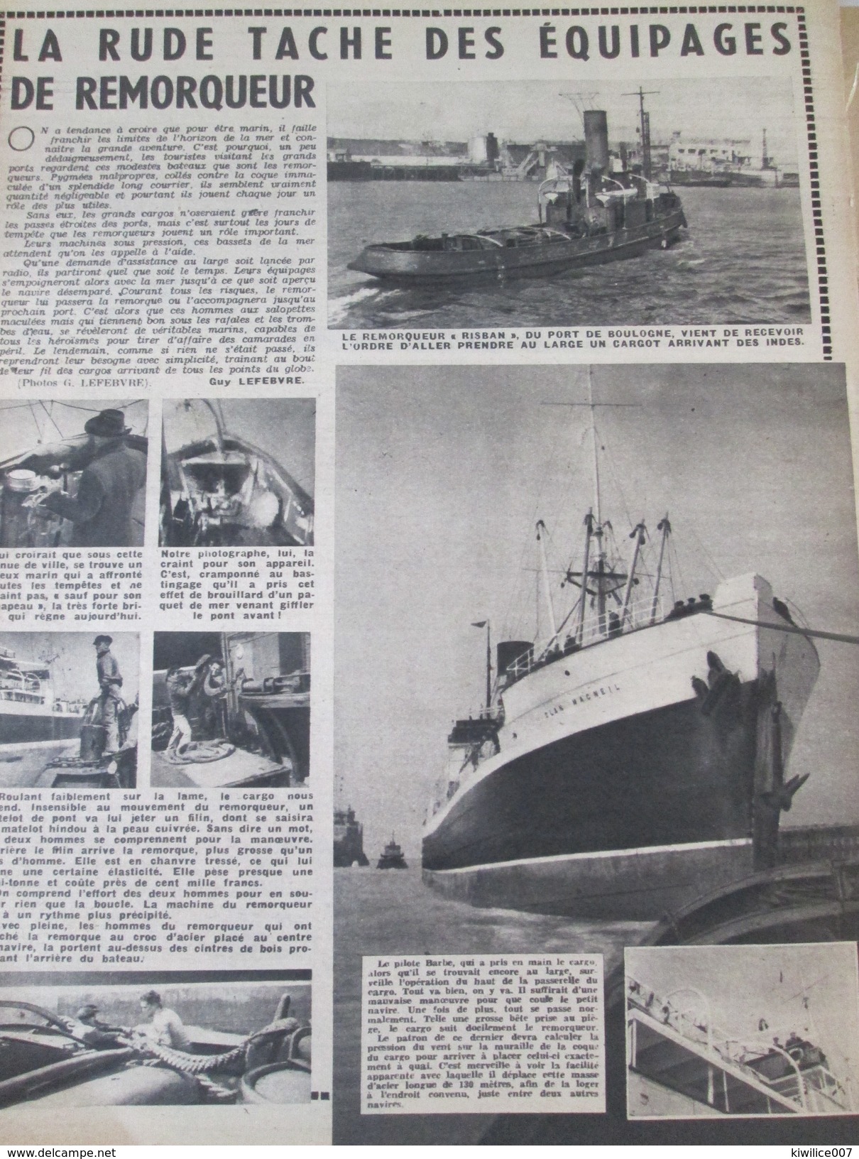 1949  La Rude Tache Des Remorqueurs LE   RISBAN  PORT DE BOULOGNE SUR MER - Non Classés