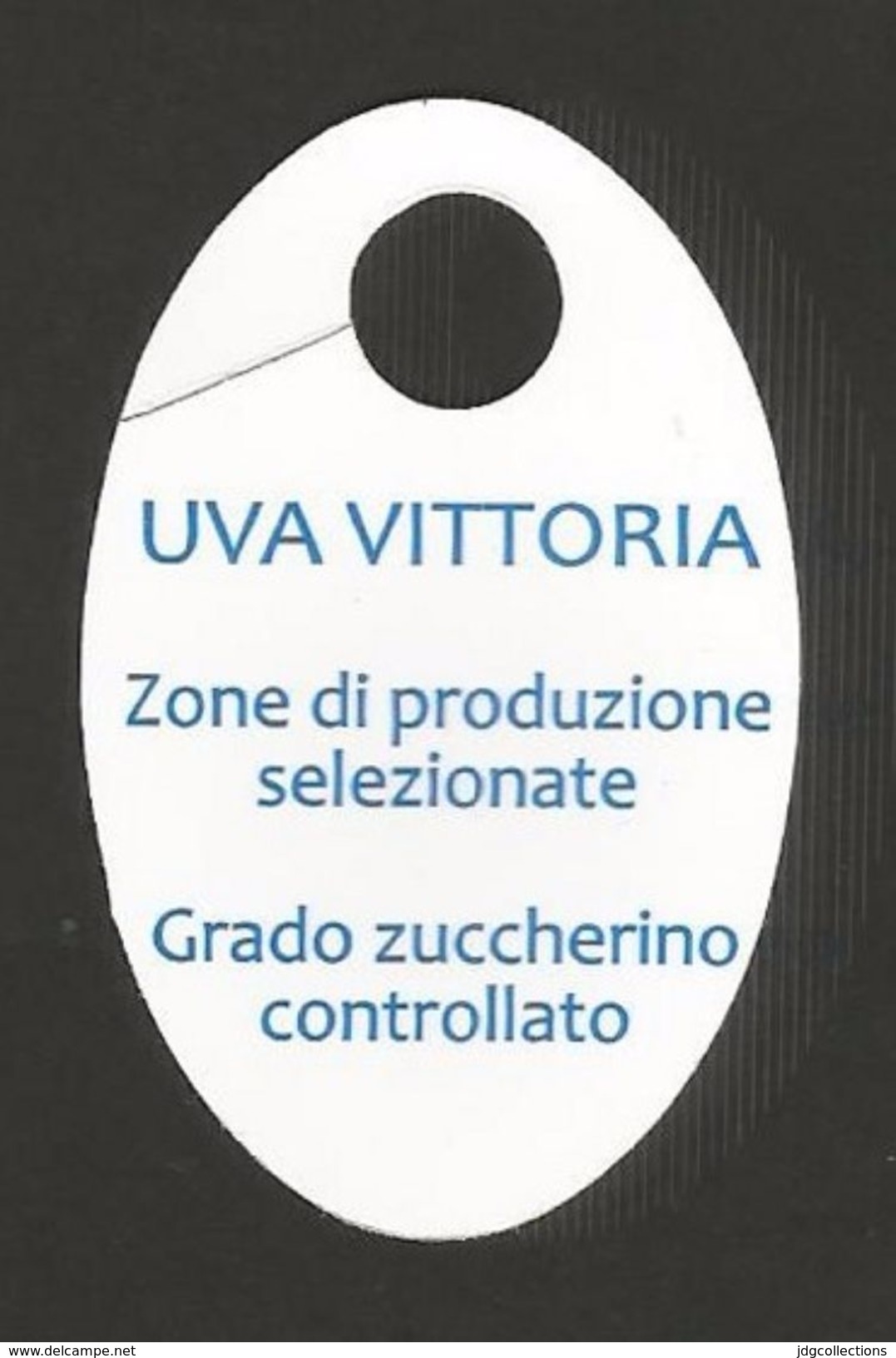 # UVA VITTORIA CARREFOUR - TABLE GRAPE Italy Fruit Tag Balise Etiqueta Anhänger Cartellino Uva Raisin Uvas Traube - Fruits & Vegetables