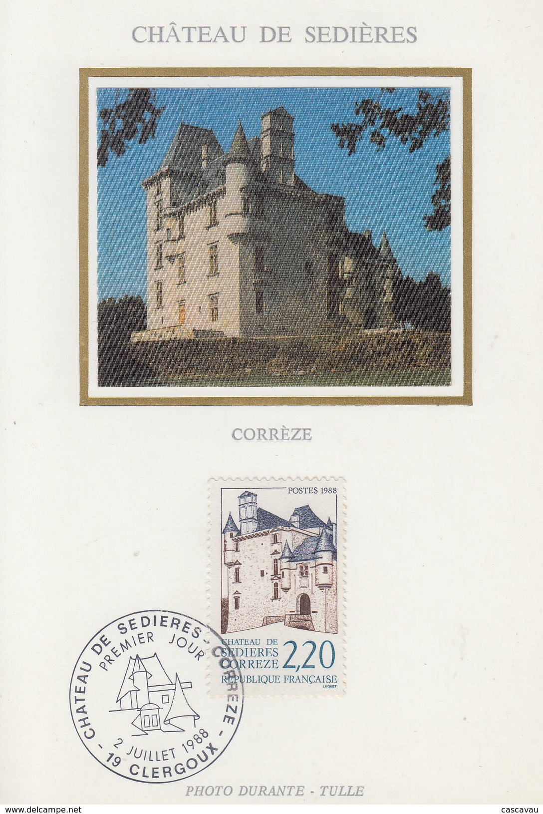 Carte  Maximum  1er   Jour    FRANCE  Chateau  De   SEDIERES     CLERGOUX    1988 - Châteaux