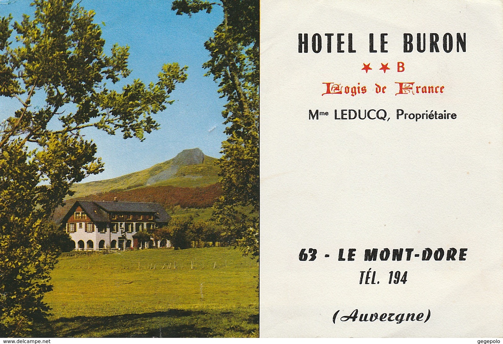 63 - LE MONT-DORE - HOTEL LE BURON - Mme LEDUCQ Propriétaire - Dépliant De 6 Pages  ( 15 Cm X 10 Cm ) - Cuadernillos Turísticos