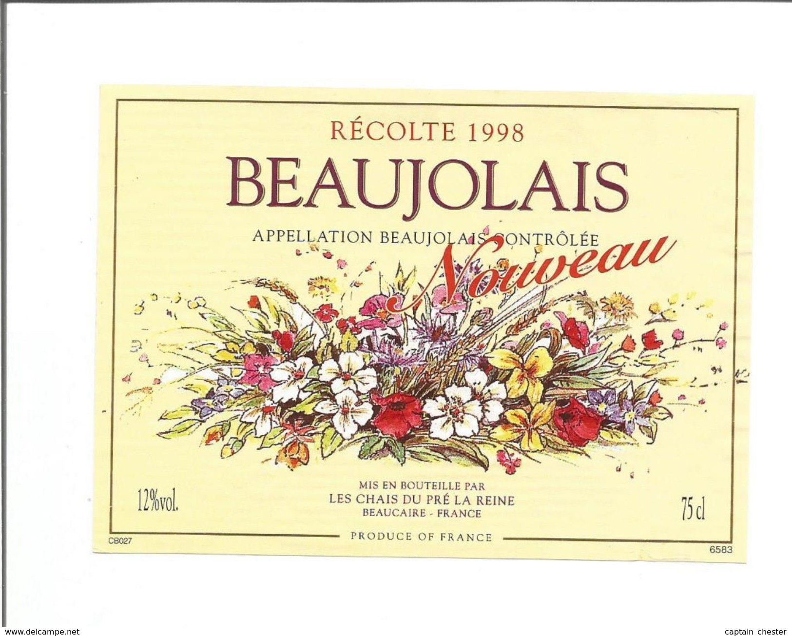 Etiquette De VIN FRANCAIS - BEAUJOLAIS NOUVEAU " Chais Du Pré De La Reine 1998 " - Fleurs