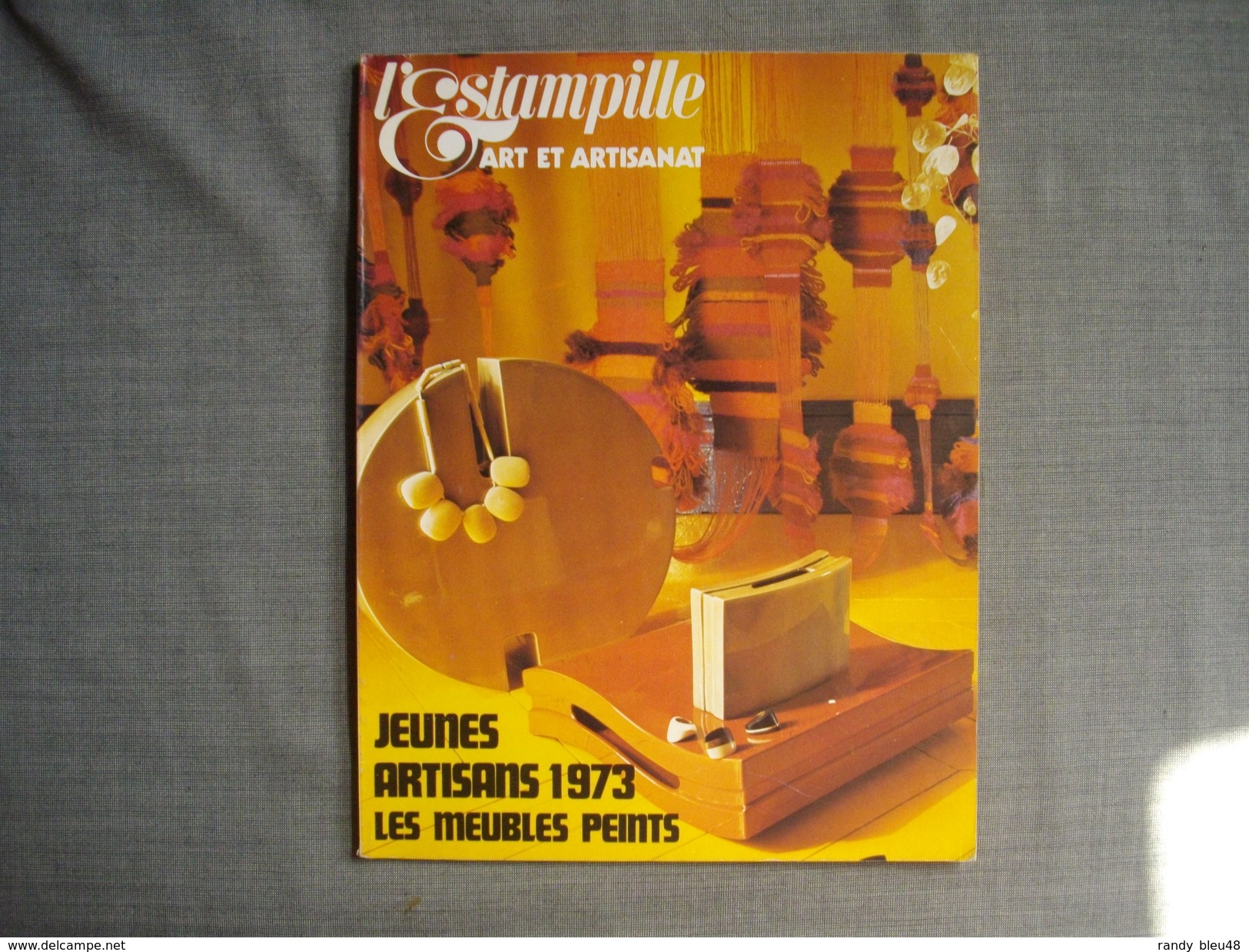 L'ESTAMPILLE  ( L'objet D'Art )  N° 40  - 1973  -  Meubles Peints  -  Ivoires Satiriques  -  Artisans De Paris - Brocantes & Collections