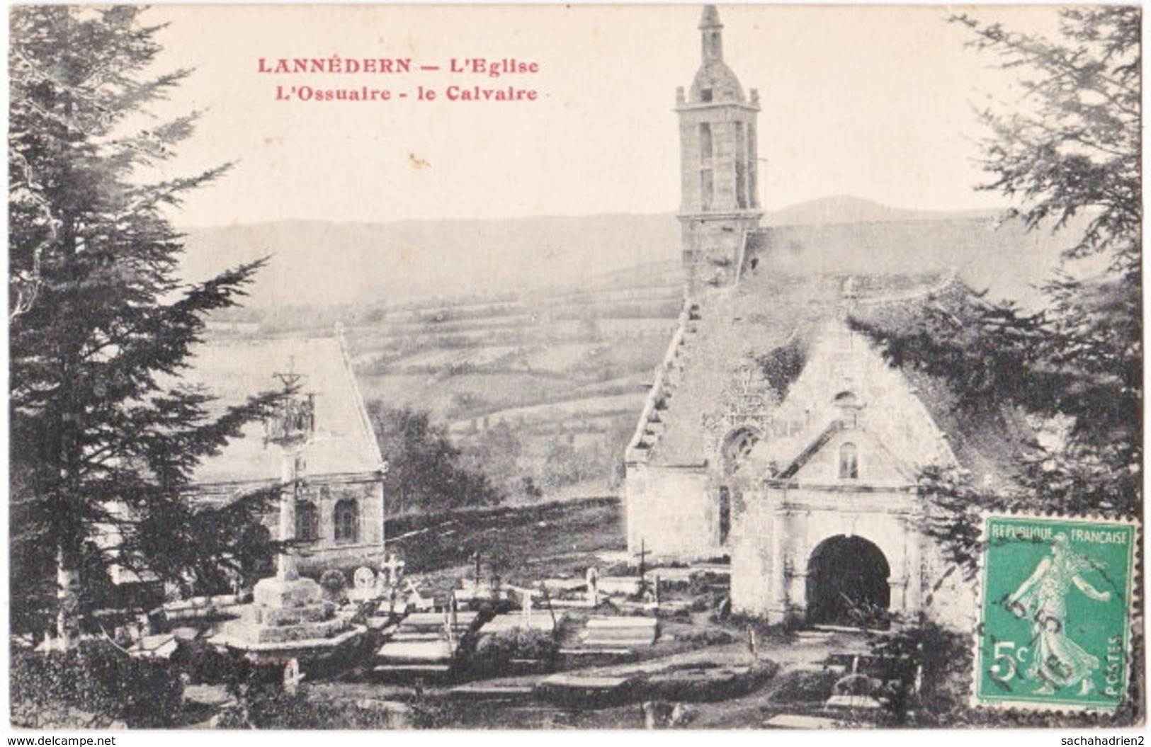 29. LANNEDERN. L'Eglise. L'Ossuaire. Le Calvaire - Autres & Non Classés