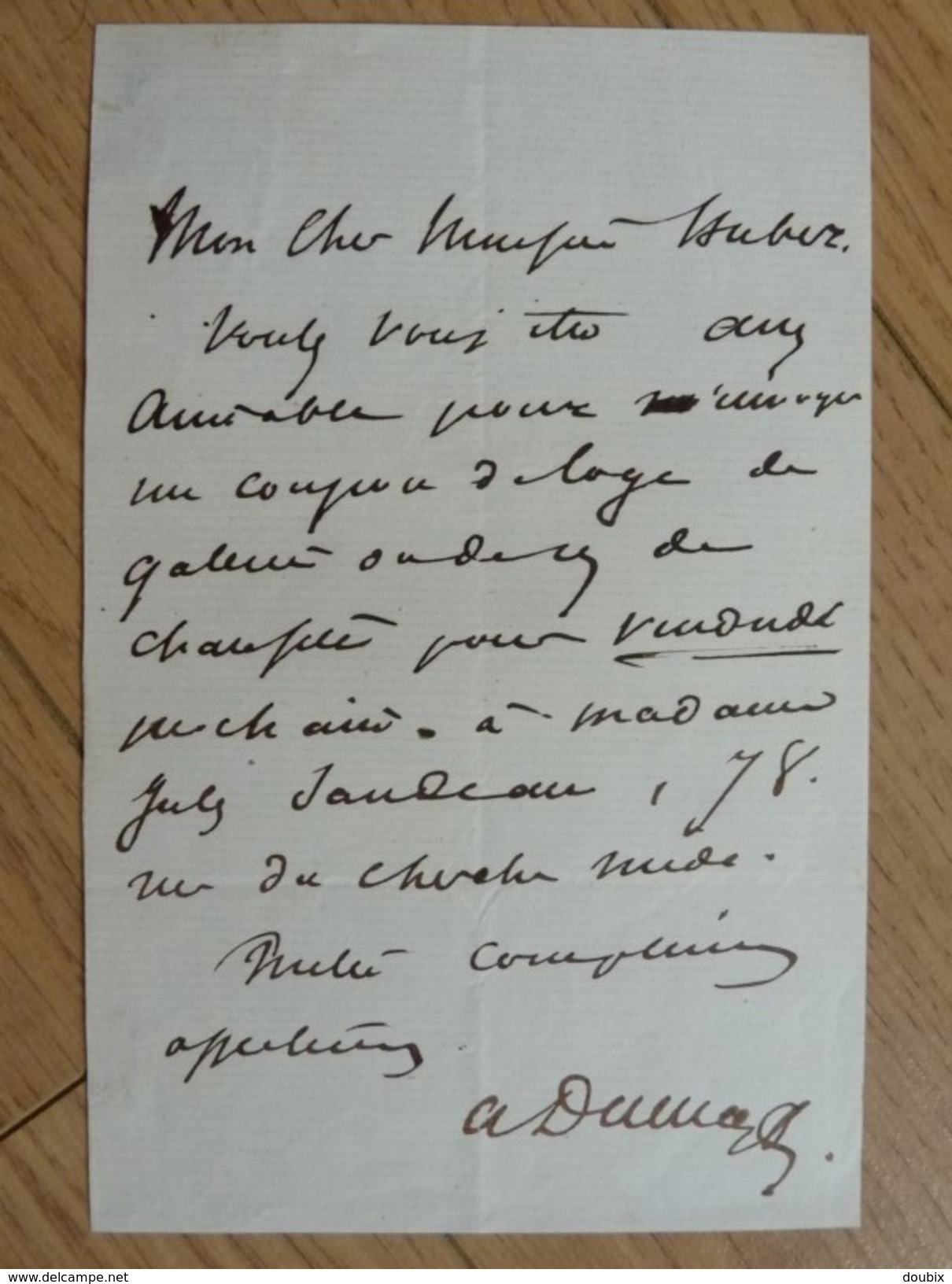 Alexandre DUMAS Fils (1824-1895) Romancier [ DAME Aux CAMELIAS] - AUTOGRAPHE - Autres & Non Classés