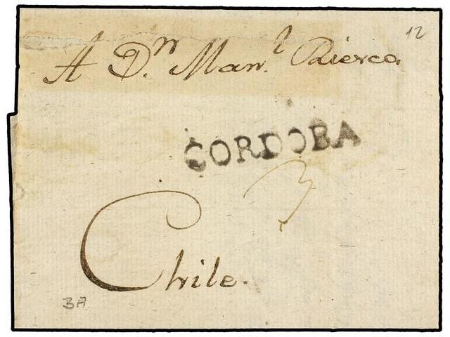 ARGENTINA. (1790 CA.). CORDOBA A CHILE. Envuelta, Marca Lineal CORDOBA En Negro, Rotura En Anverso Y Restos De Mancha De - Autres & Non Classés