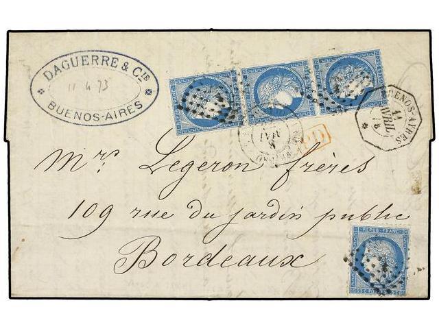 ARGENTINA. 1873. BUENOS AIRES To BORDEAUX With Strip Of 3 Plus Single French 25c Ceres Types Tied By ANCHOR LOZENGES And - Otros & Sin Clasificación
