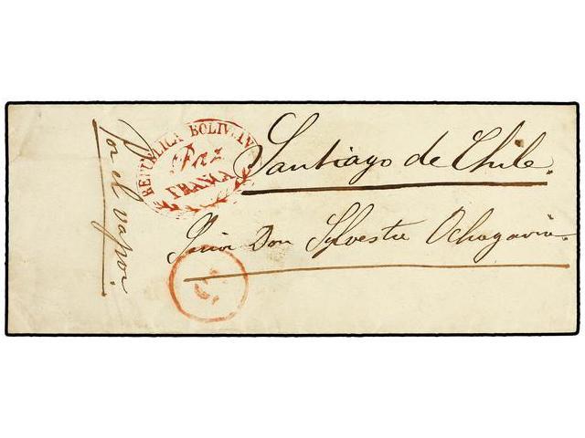 BOLIVIA. (1855 CA.). Small Cover With Oval REPUBLICA BOLIVIANA/Paz/ FRANCA Cancel In Red To SANTIAGO Endorsed ´Por El Va - Autres & Non Classés