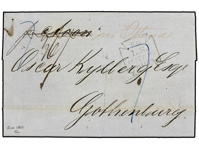 BRASIL. 1857 (April 13). Entire Letter From RIO DE JANEIRO To GOTHENBURG (Sweden), Endorsed ´per Avon´and Deleted And Re - Autres & Non Classés